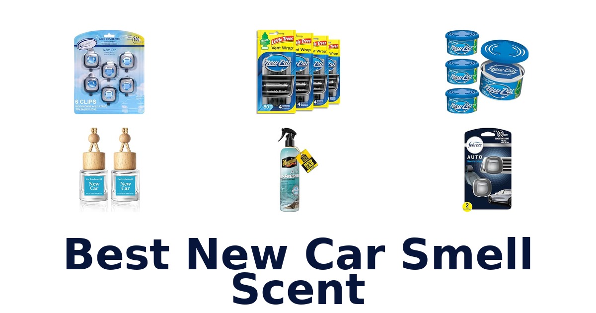 Best New Car Smell Scent