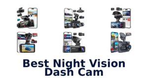 Best Night Vision Dash Cam