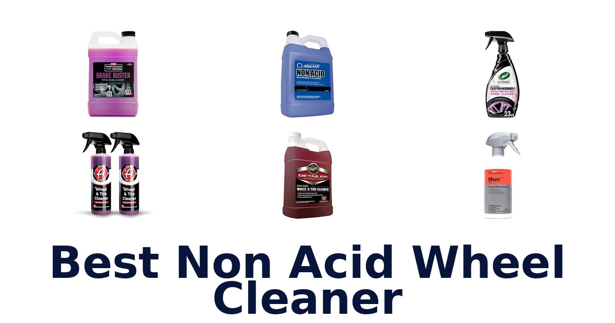 Best Non Acid Wheel Cleaner