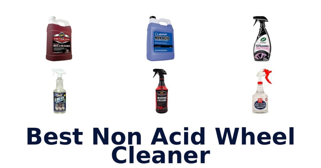 Best Non Acid Wheel Cleaner