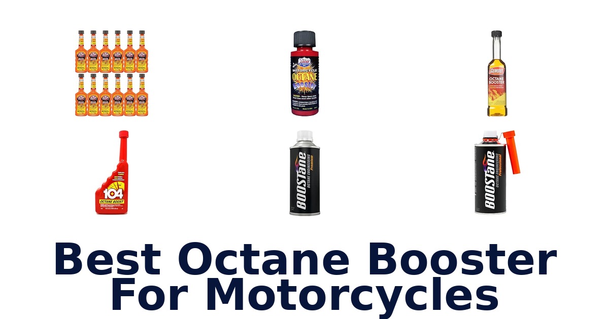 Best Octane Booster For Motorcycles