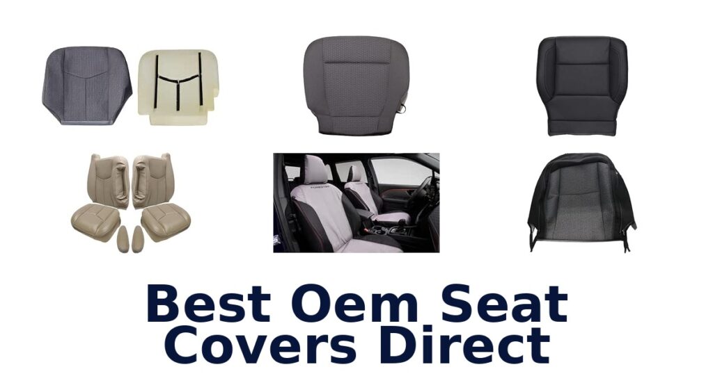 Best Oem Seat Covers Direct