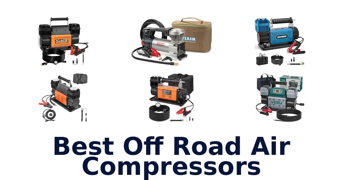 Best Off Road Air Compressors