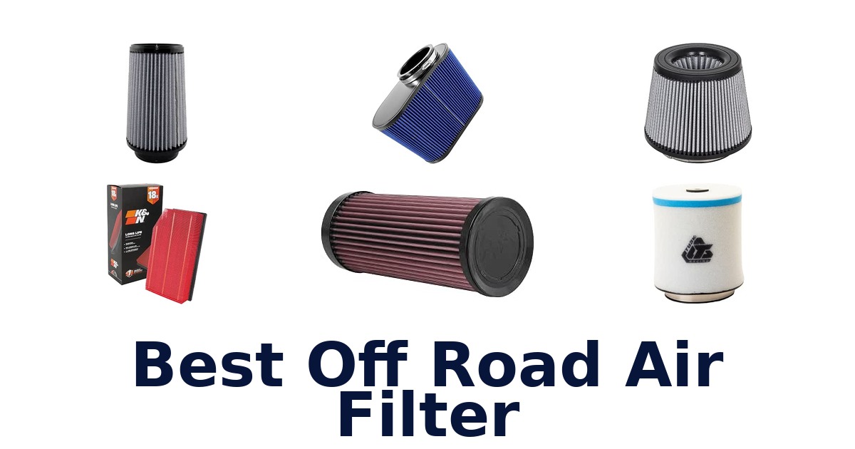 Best Off Road Air Filter
