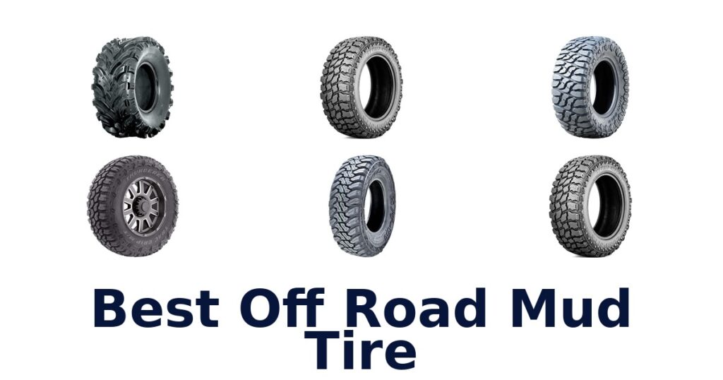 Best Off Road Mud Tire