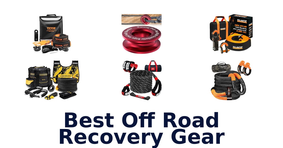 Best Off Road Recovery Gear
