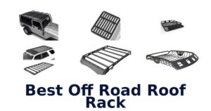 Best Off Road Roof Rack