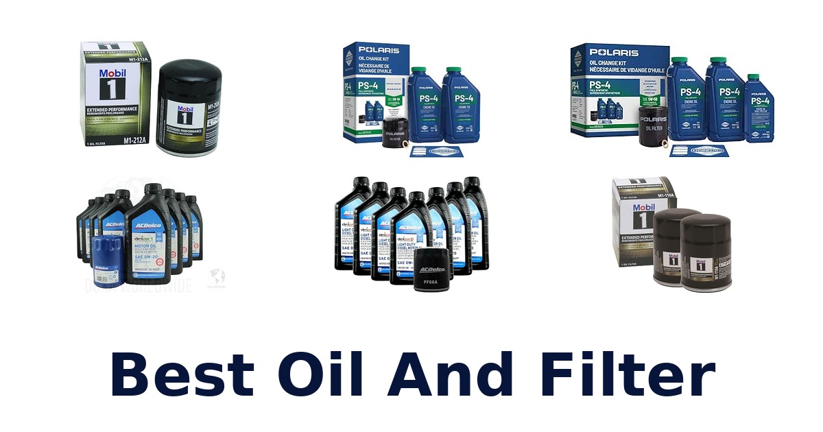 Best Oil And Filter