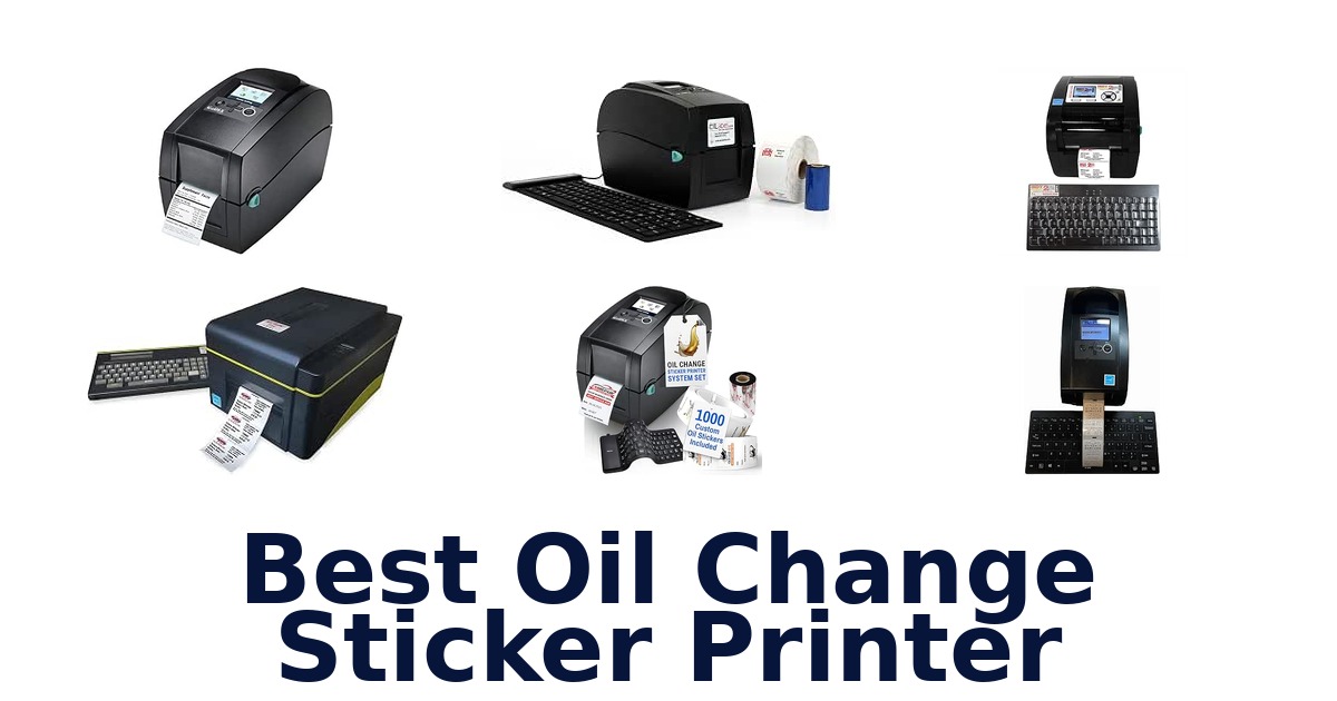 Best Oil Change Sticker Printer