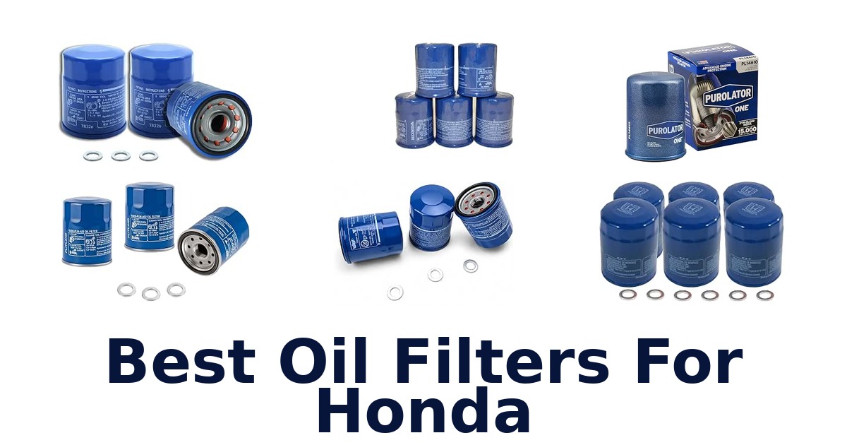 Best Oil Filters For Honda