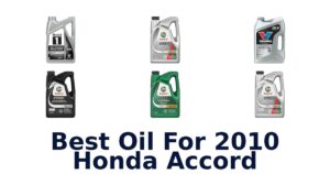 Best Oil For 2010 Honda Accord