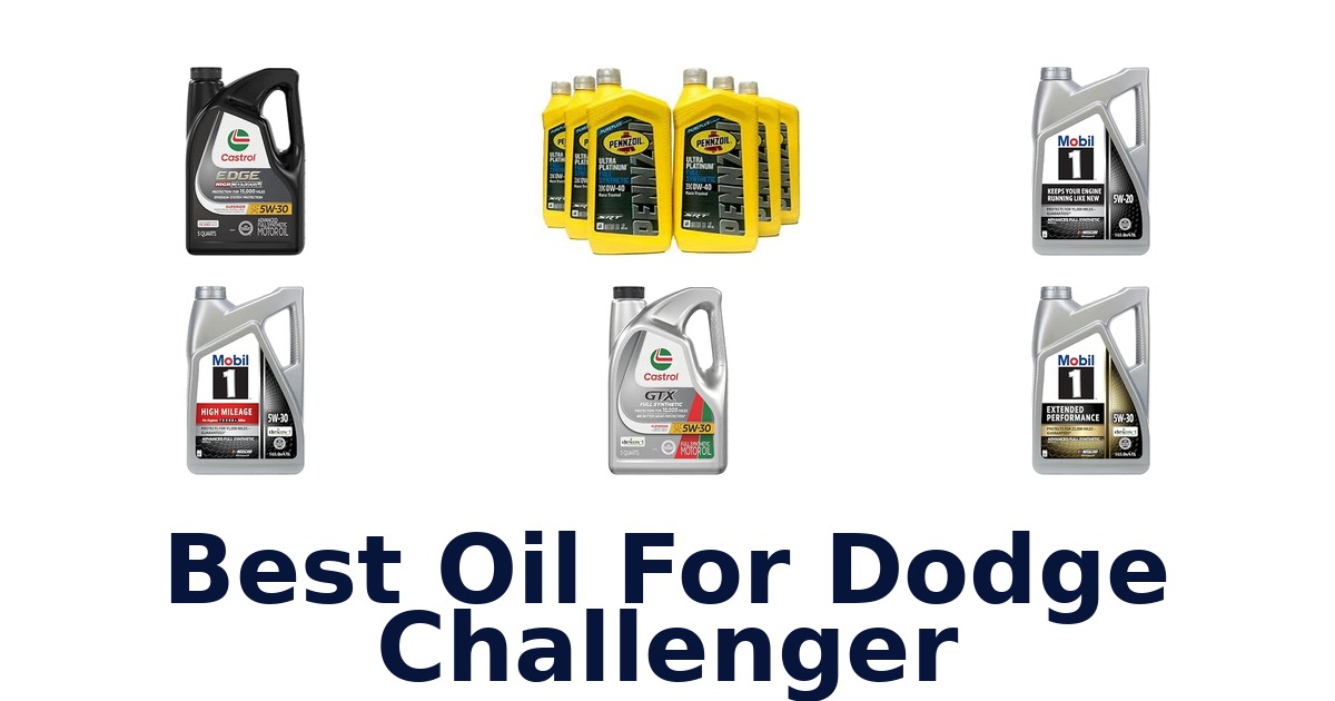 Best Oil For Dodge Challenger