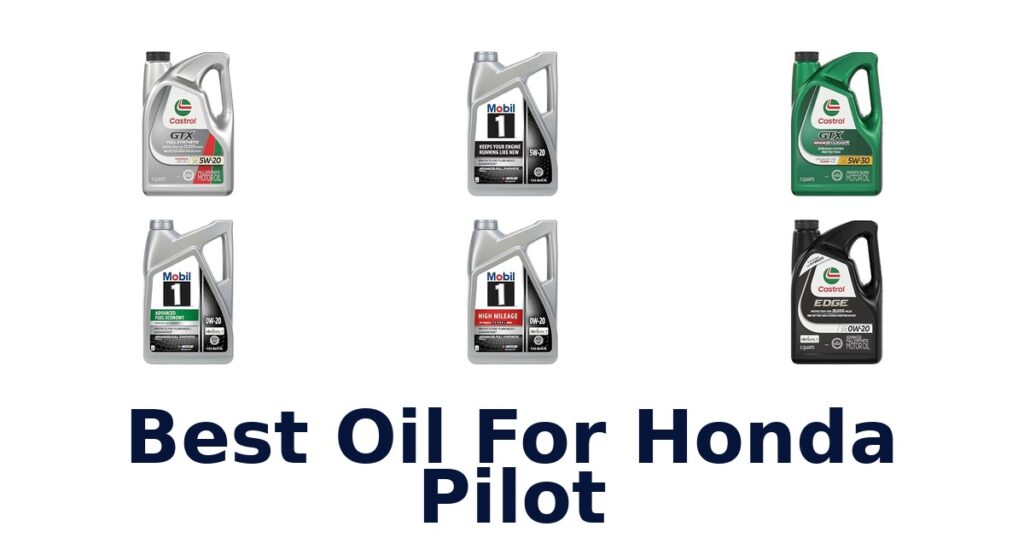 Best Oil For Honda Pilot
