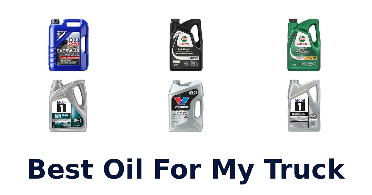 Best Oil For My Truck