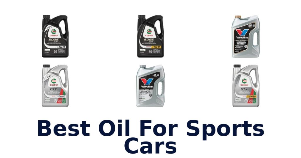 Best Oil For Sports Cars