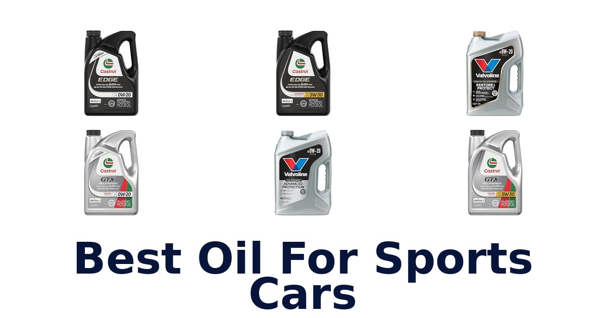 Best Oil For Sports Cars
