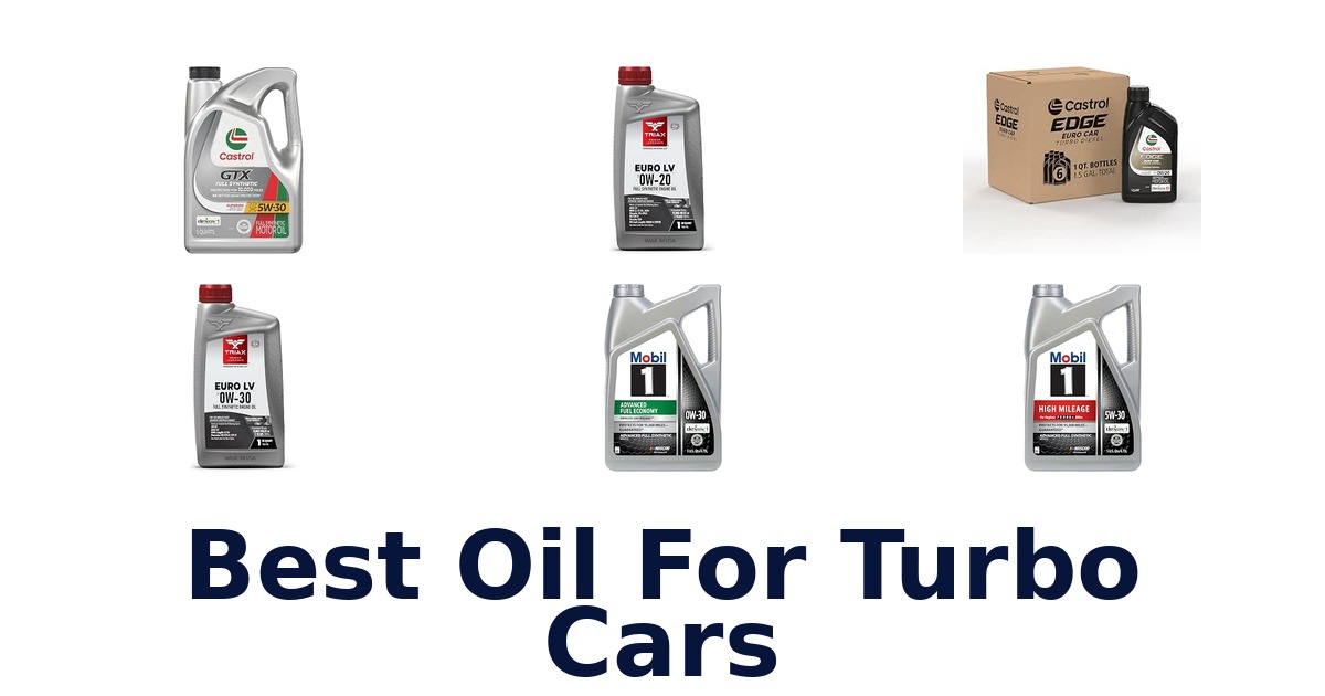 Best Oil For Turbo Cars