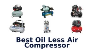 Best Oil Less Air Compressor