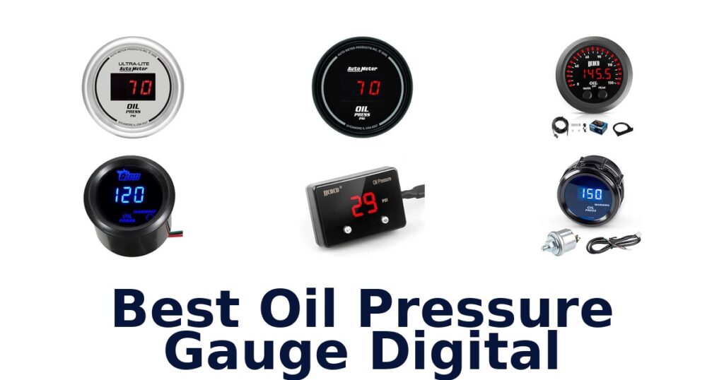 Best Oil Pressure Gauge Digital