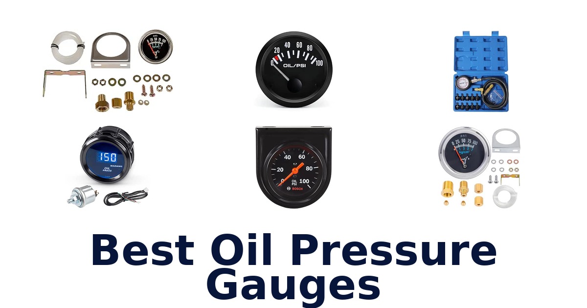 Best Oil Pressure Gauges