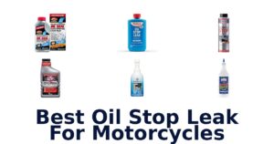 Best Oil Stop Leak For Motorcycles