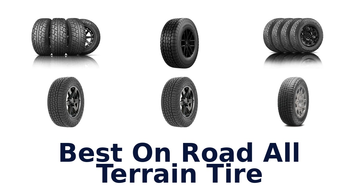 Best On Road All Terrain Tire