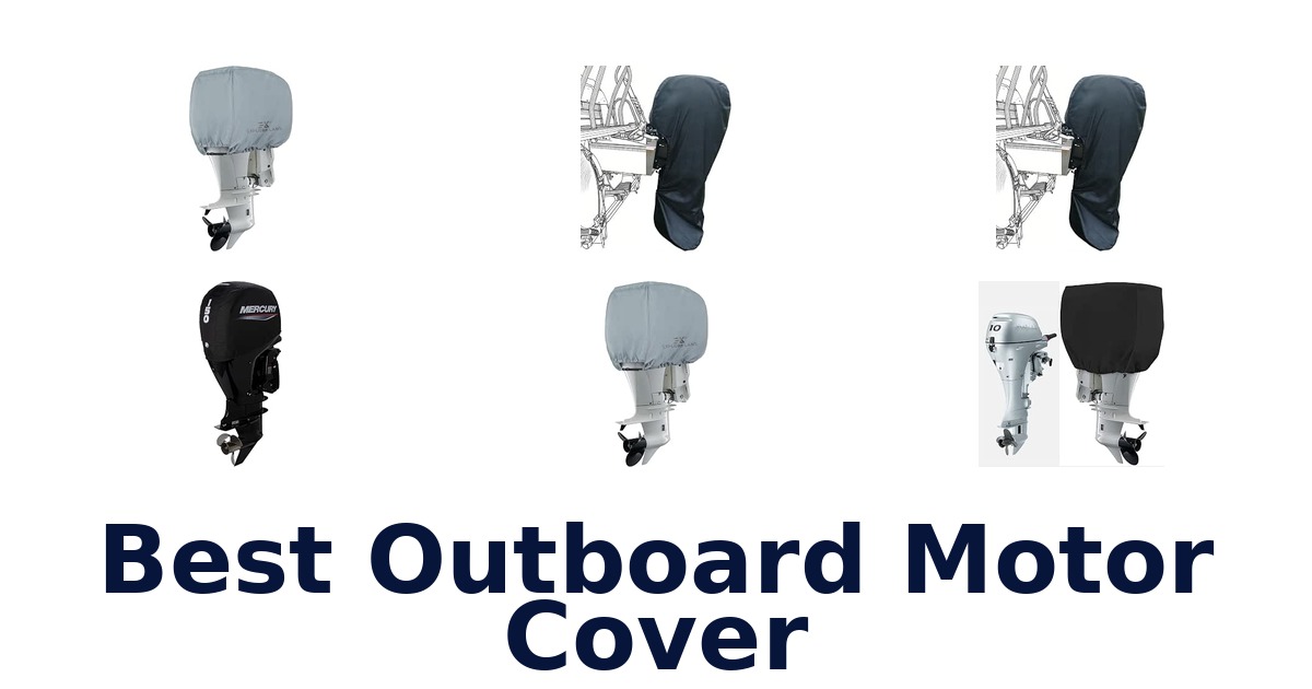 Best Outboard Motor Cover