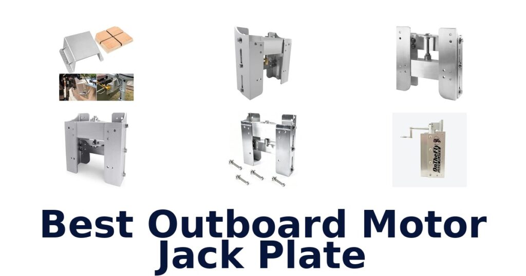 Best Outboard Motor Jack Plate
