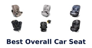 Best Overall Car Seat