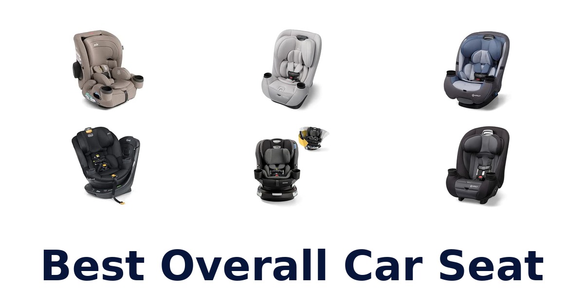 Best Overall Car Seat