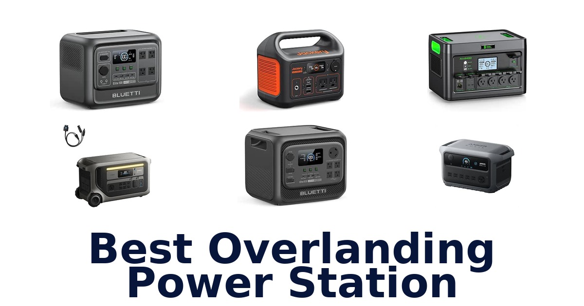 Best Overlanding Power Station