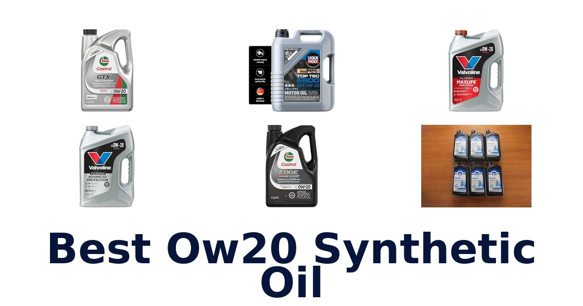 Best Ow20 Synthetic Oil