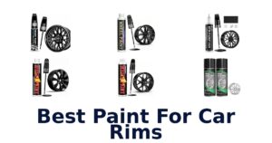 Best Paint For Car Rims