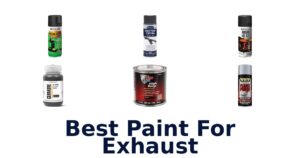 Best Paint For Exhaust