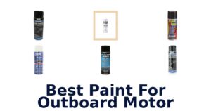 Best Paint For Outboard Motor