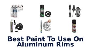 Best Paint To Use On Aluminum Rims