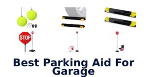 Best Parking Aid For Garage