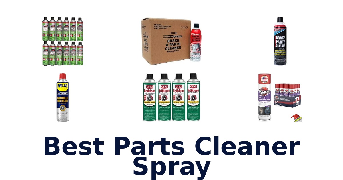 Best Parts Cleaner Spray