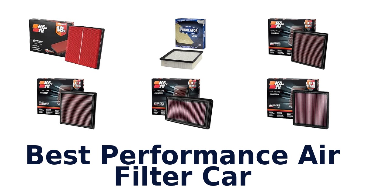 Best Performance Air Filter Car