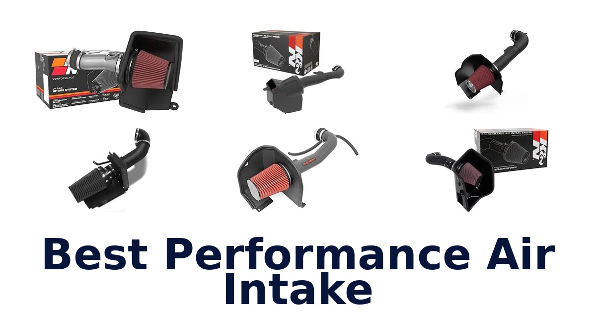 Best Performance Air Intake