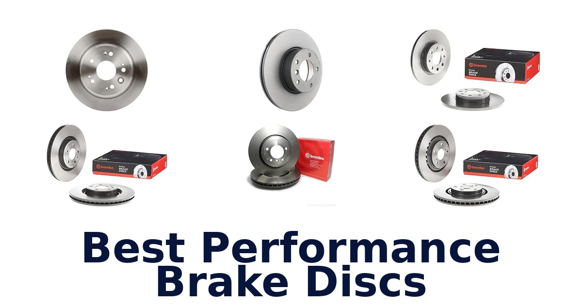 Best Performance Brake Discs