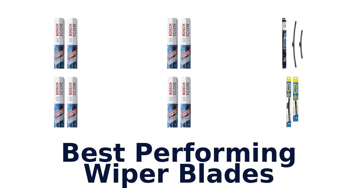Best Performing Wiper Blades