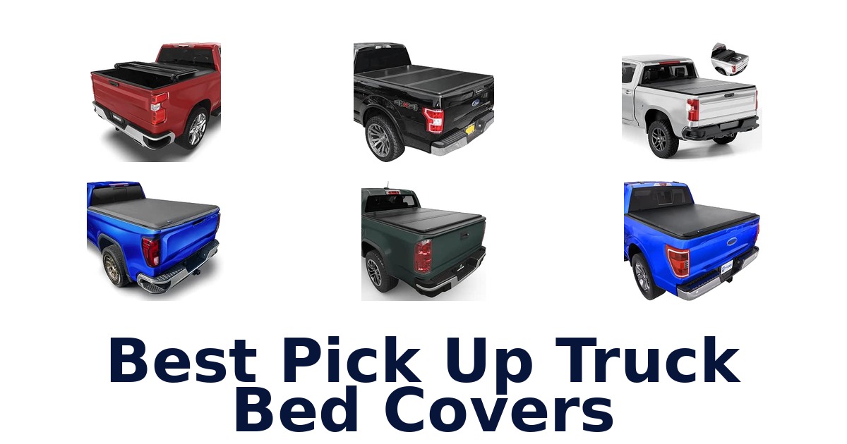 Best Pick Up Truck Bed Covers