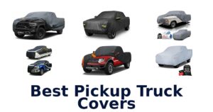 Best Pickup Truck Covers