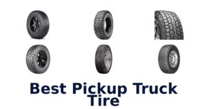 Best Pickup Truck Tire