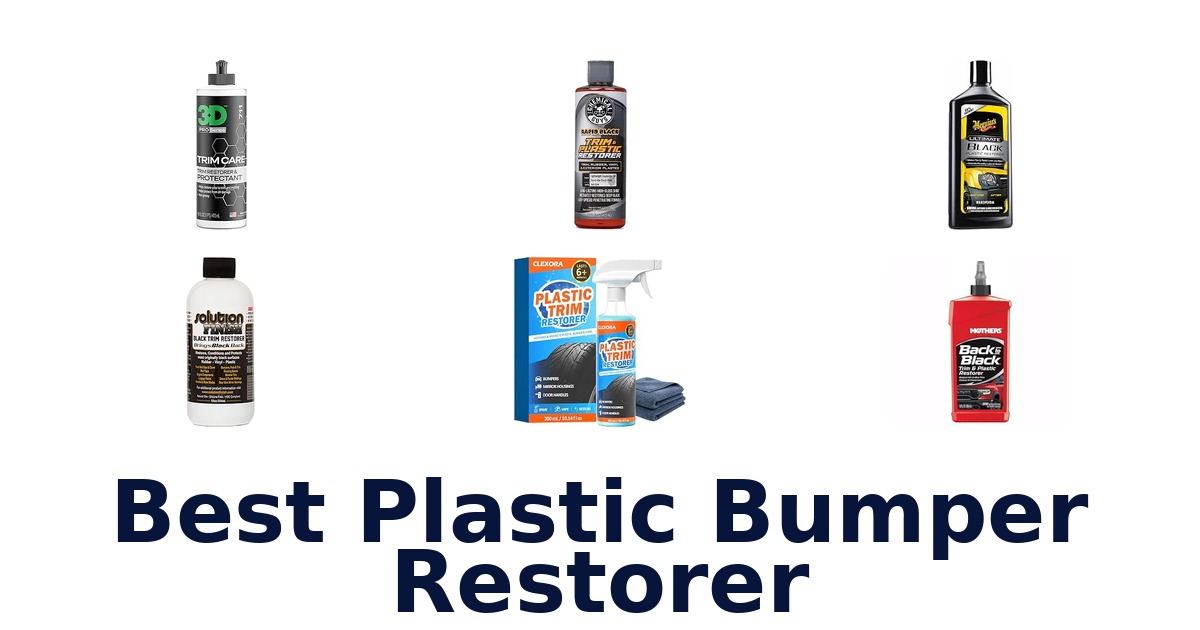 Best Plastic Bumper Restorer