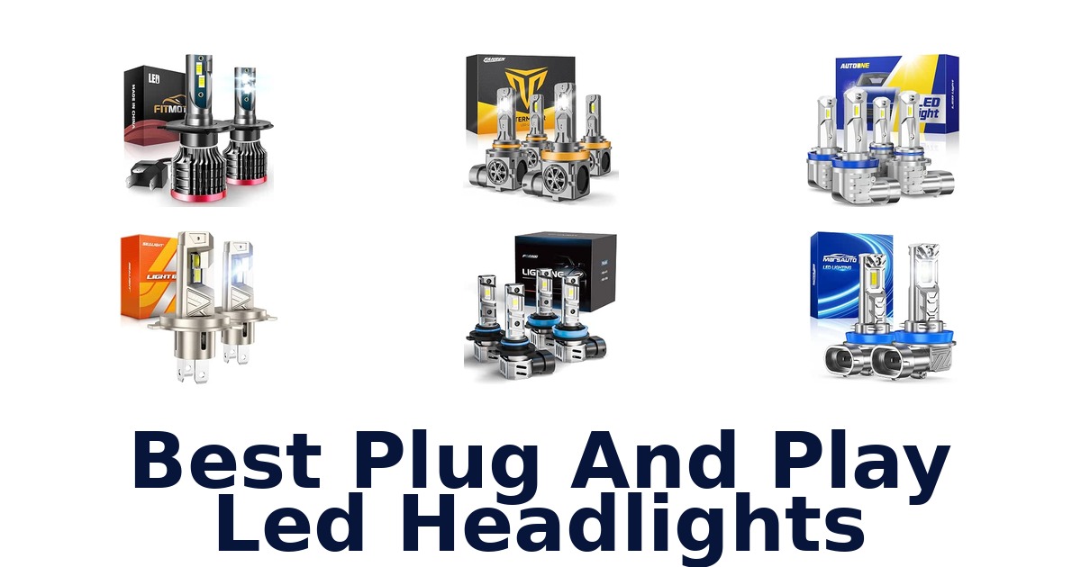 Best Plug And Play Led Headlights