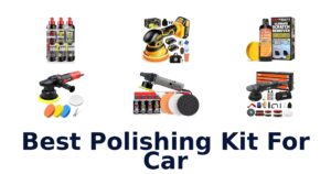 Best Polishing Kit For Car