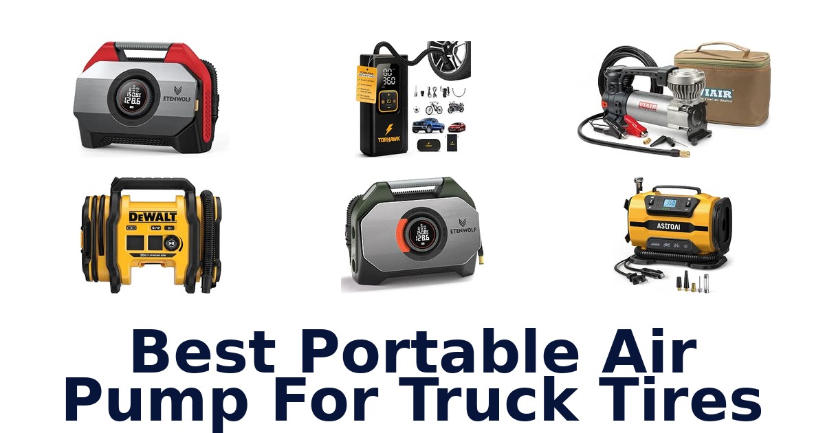 Best Portable Air Pump For Truck Tires