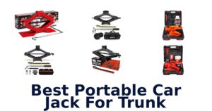 Best Portable Car Jack For Trunk